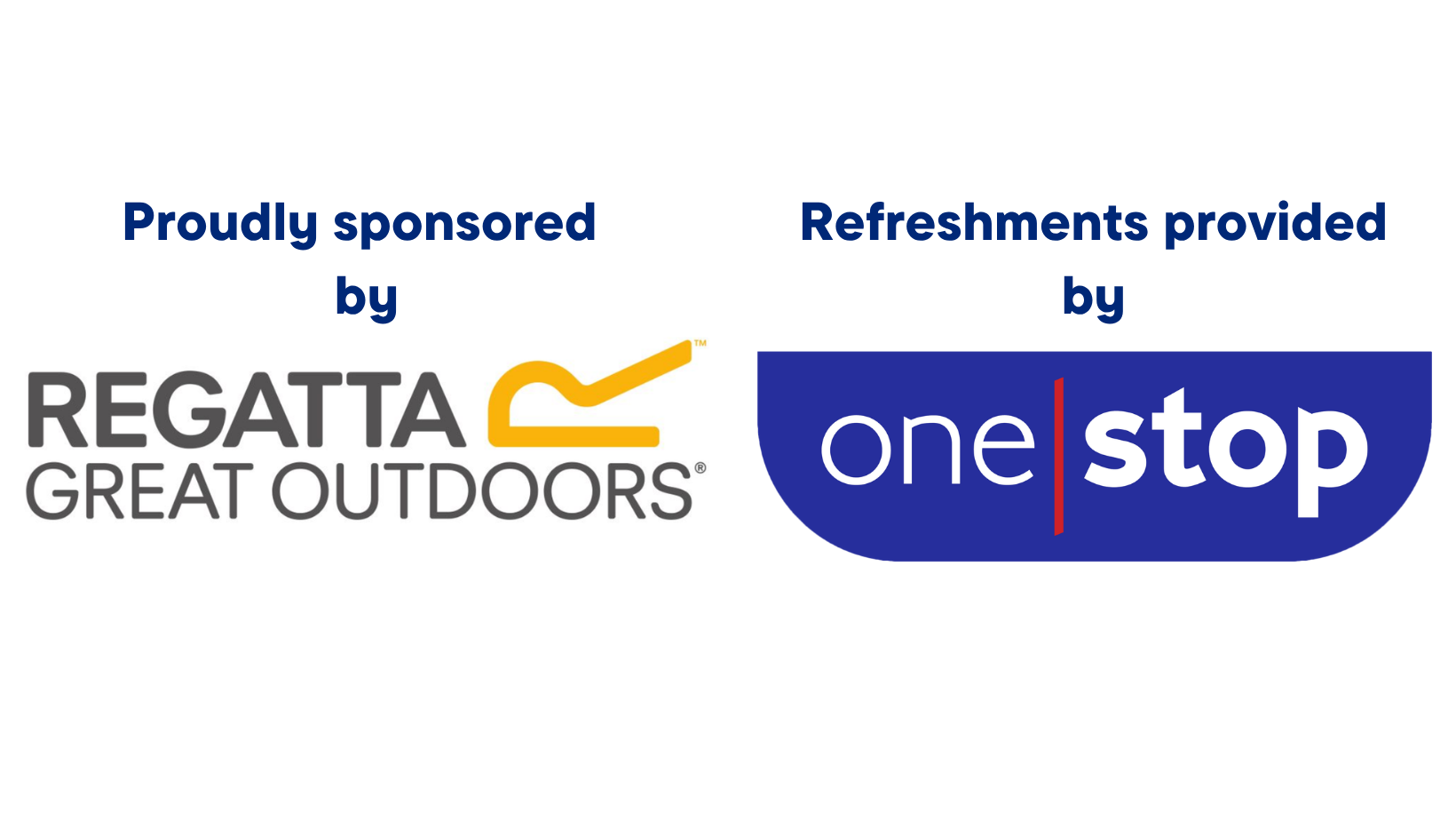 Text saying "Proudly sponsored by" followed by the Regatta Great Outdoors Logo. To the left of this, the caption "Refreshments provided by" with the One Stop logo
