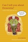 Front cover of Can I tell you about dementia?