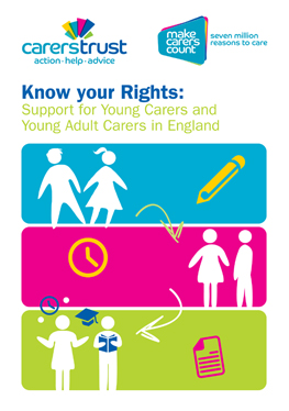 Know your rights: Support for young carers and young adult carers in England