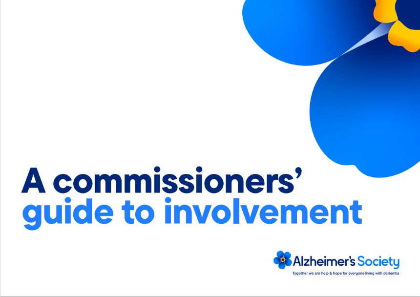 Alzheimer's Society logo with text reading 'A commissioners' guide to involvement'