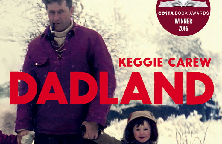 Dadland by Keggie Carew