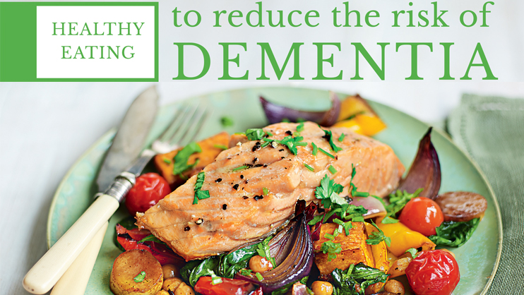 Healthy eating to reduce the risk of dementia