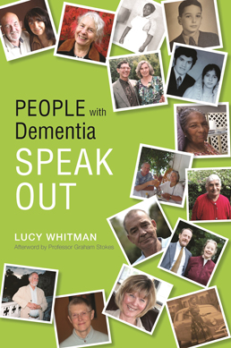 People with dementia speak out cover