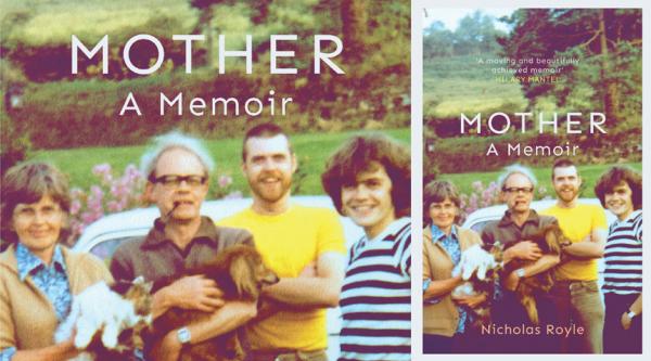 Mother: A memoir, by Nicholas Royle