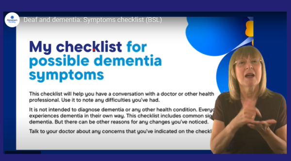 A person explains a checklist for possible dementia symptoms in British Sign Language