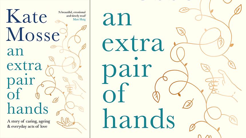 An Extra Pair of Hands, by Kate Mosse