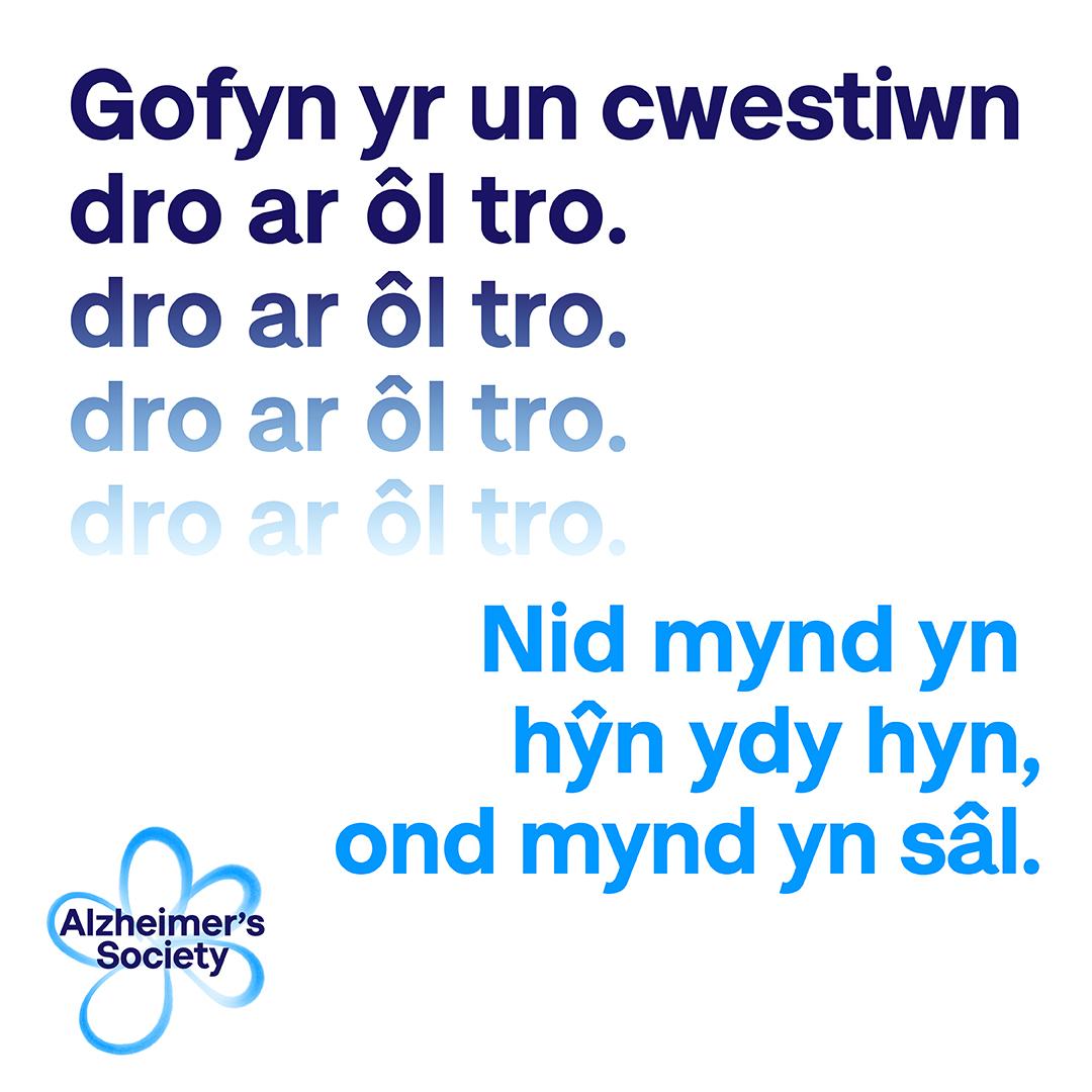 Facebook image for Dementia Action Week 22 campaign in Welsh language. Text reads "Gofyn yr un cwestiwn dro ar ôl tro. Nid mynd yn hŷn, ond mynd yn sâl."