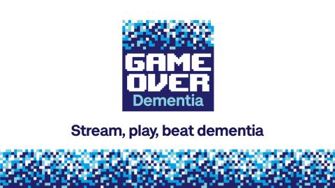 Game over dementia logo above a strapline that reads stream, play, beat dementia