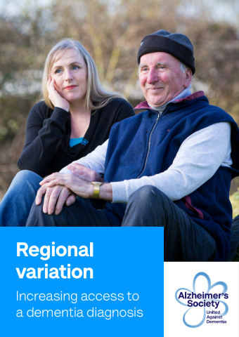 The cover of Alzheimer's Society's Increasing access to a dementia diagnosis: regional variation report